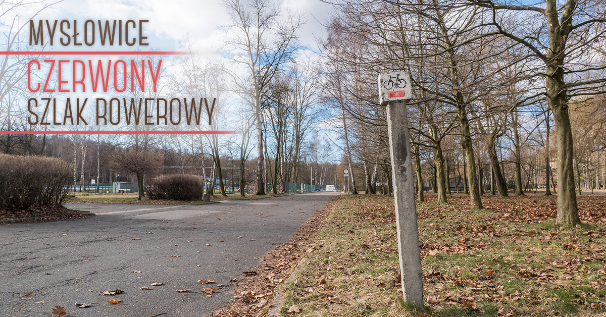 Czerwony szlak rowerowy w Mysłowicach