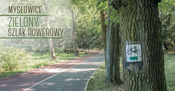Zielony szlak rowerowy w Mysłowicach