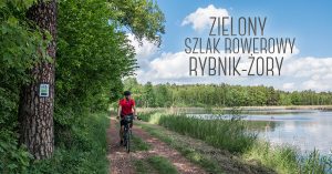 Zielony szlak rowerowy nr 10: Rybnik - Żory
