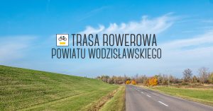 Trasa Rowerowa Powiatu Wodzisławskiego