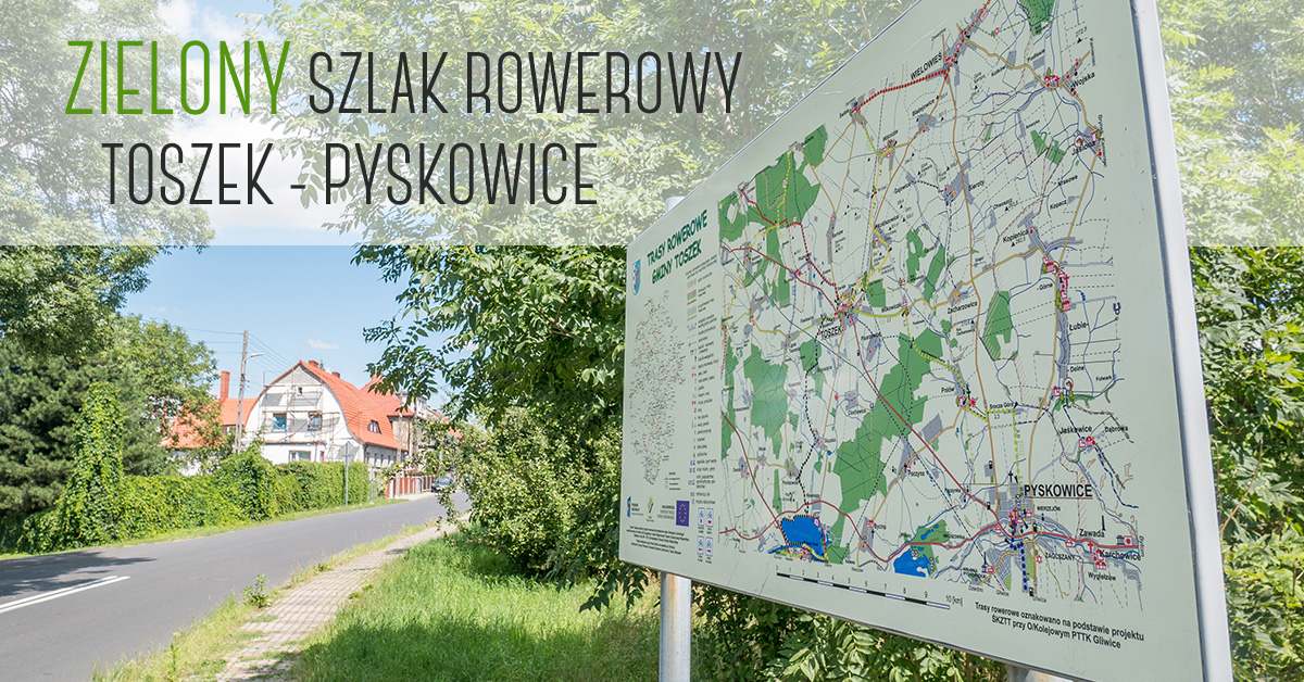 Zielony szlak rowerowy nr 384: Toszek – Pyskowice